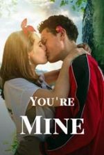 You’re Mine